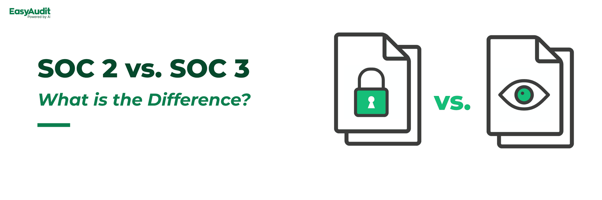 SOC 2 vs. SOC 3: What is the Difference?